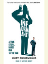 The Informant (MP3): A True Story